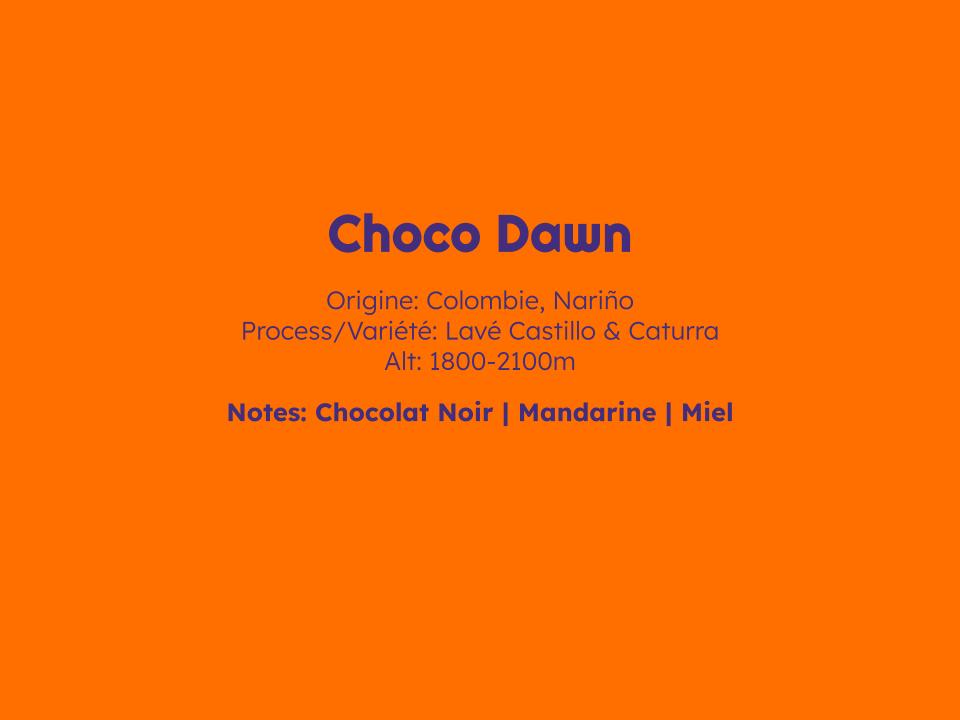 Choco Dawn - Céleste